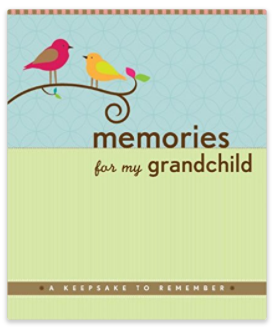 Memories for my Grandchild