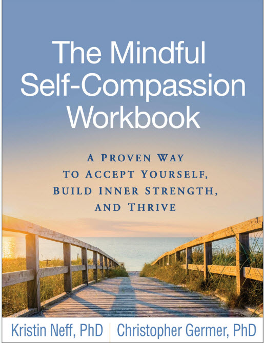 The Mindful Self-Compassion Workbook Review