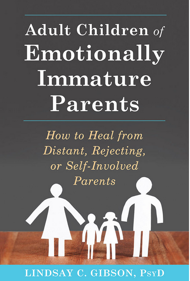 Adult Children of Emotionally Immature Parents Book