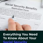 Everything You Need To Know About Social Security Retirement Benefits