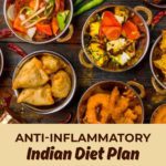 Anti-Inflammatory Indian Diet Plan for Rheumatoid Arthritis