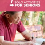 7 Fun Solo Activities for Seniors
