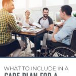 What to Include in a Care Plan for a Disabled Adult