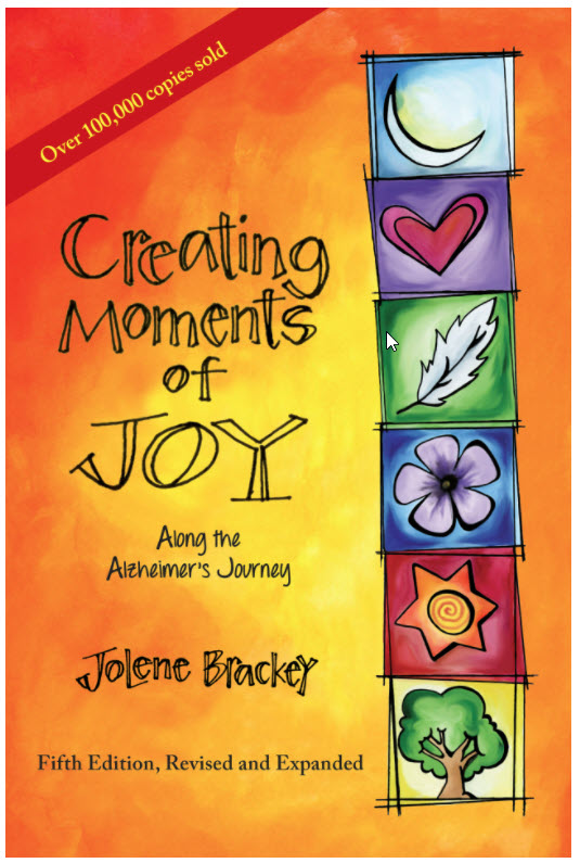 Creating Moments of Joy by Jolene Brackey