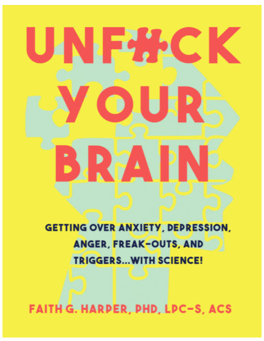 Unf#ck Your Brain by Dr. Faith G Harper