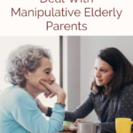 A senior mother talking with her younger daughter or caregiver, looking at how to respond to manipulative elderly parents