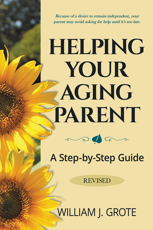 Book cover for Helping Your Aging Parent by William Grote