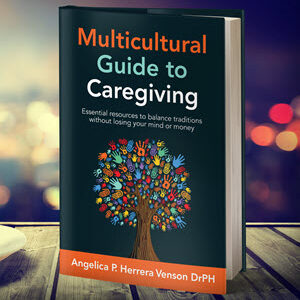 The Multicultural Guide to Caregiving