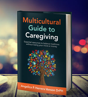 The Multicultural Guide to Caregiving