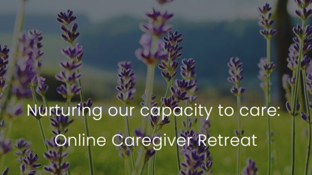 Love Your Brain Online Caregiver Retreat